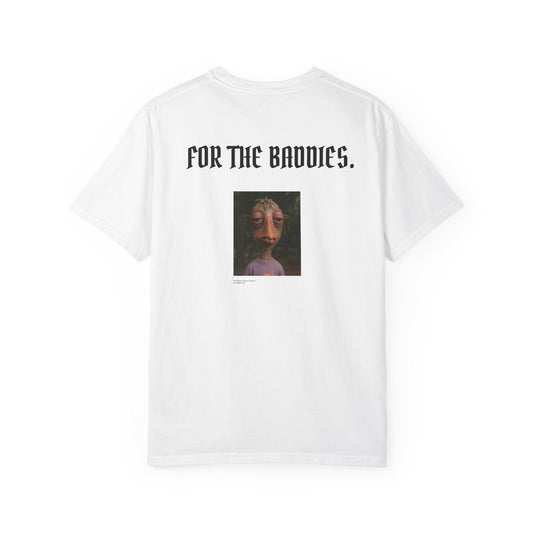 Unisex "For the Baddies" White T-shirt By @CRINGELERS